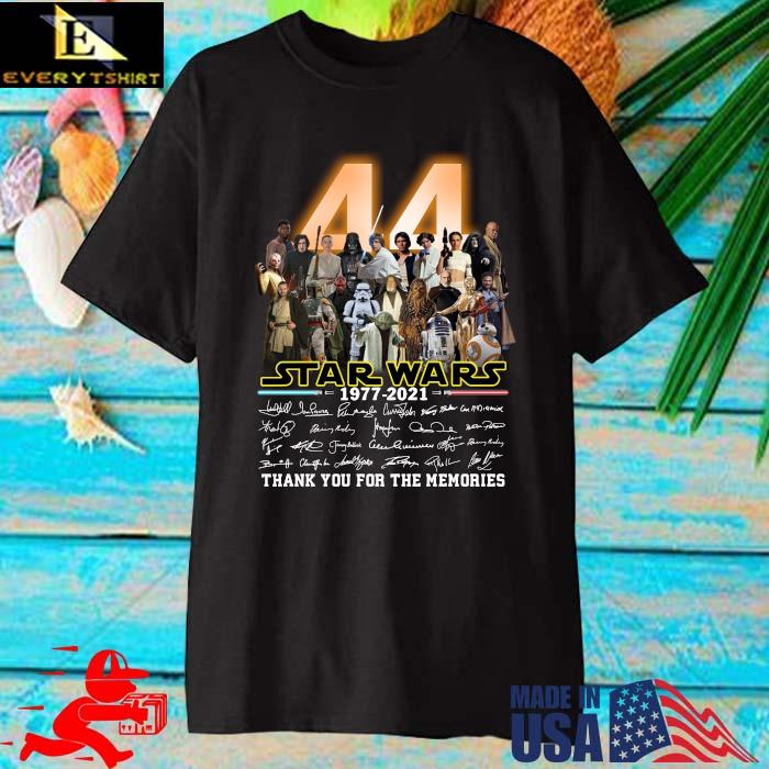 44 Years Star Wars 1977 2021 Thank You For The Memories Signatures Shirt