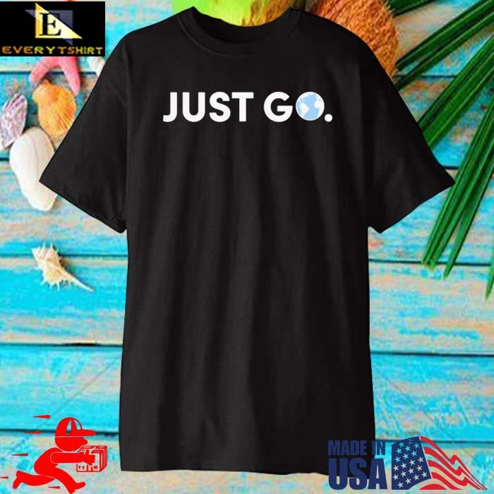 Drew Binsky Just Go Shirt