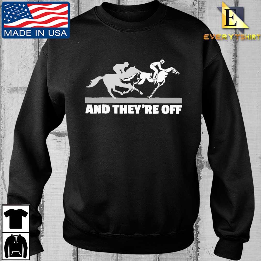 Racehorse and they're off shirt