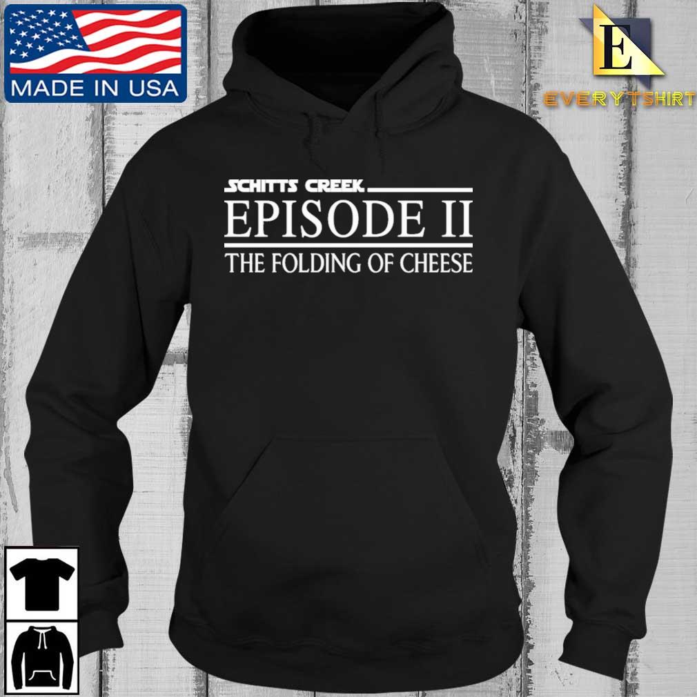 Schitts Creek Episode 11 The Folding Of Cheese Shirt Every Hoodie den