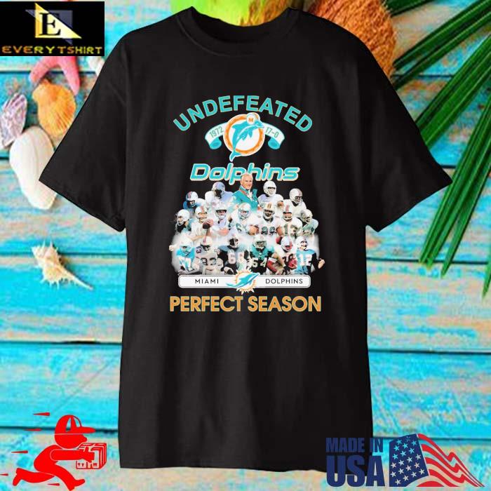 Miami Dolphins Undefeated 1972 Perfect Season Signature t-shirt, hoodie,  sweater, longsleeve t-shirt