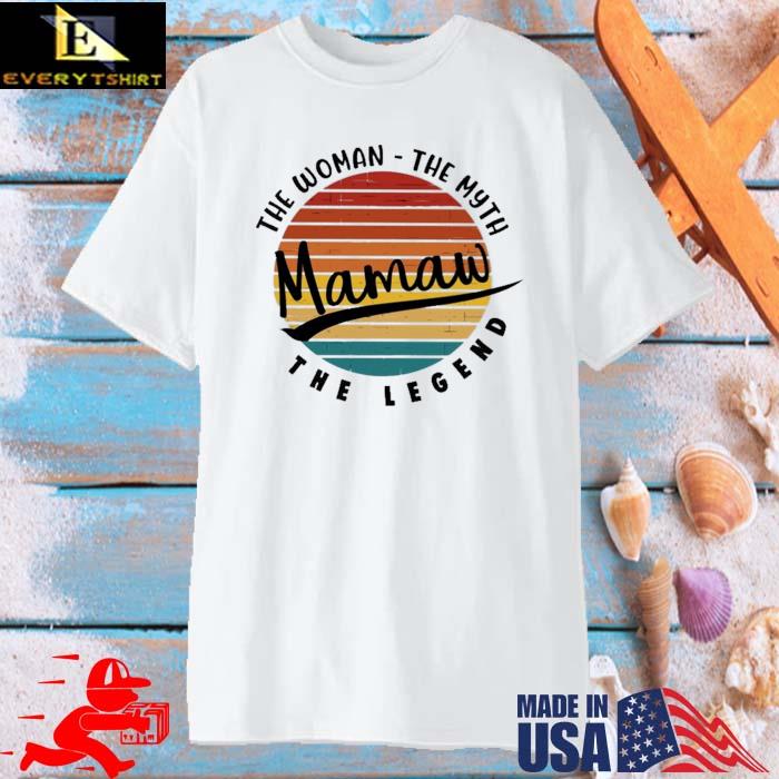 The woman the myth mamaw the legend vintage shirt