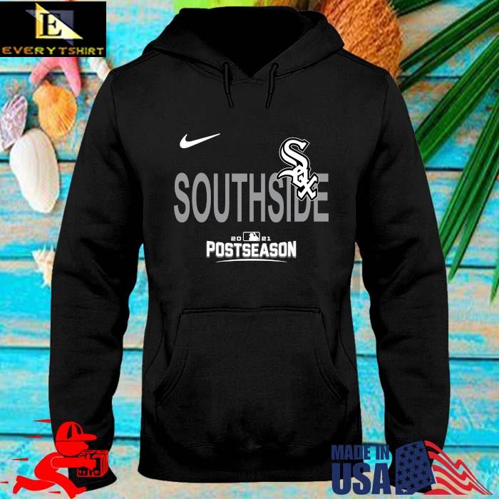 Chicago White Sox Southside 2021 Postseason Shirt hoodie den