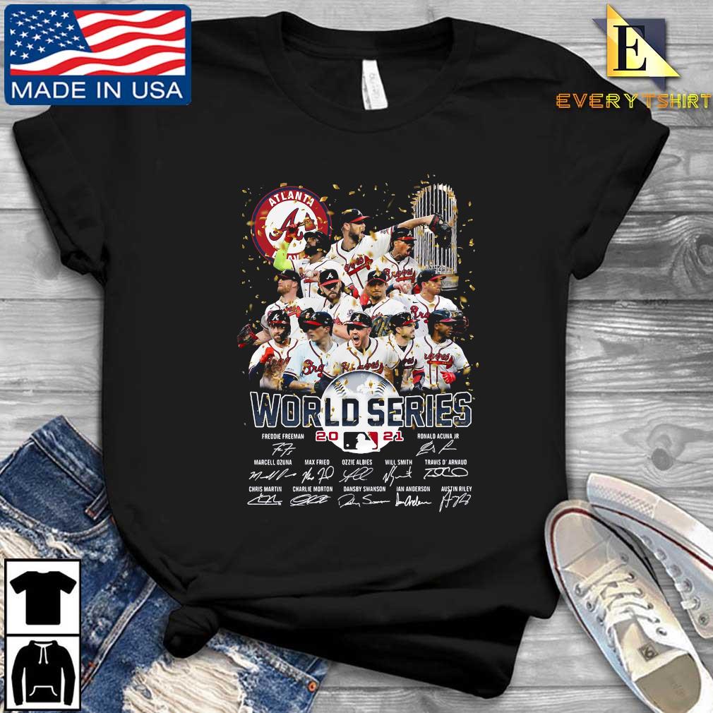 Atlanta Braves Cup 2021 World Series Champions signatures T-shirt, hoodie,  sweater, long sleeve and tank top