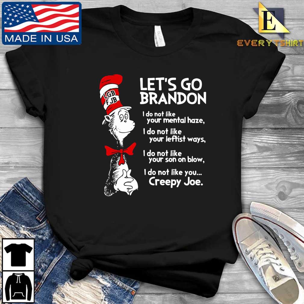 Dr Seuss Let's Go Brandon Shirt, hoodie, sweater, long sleeve and tank top