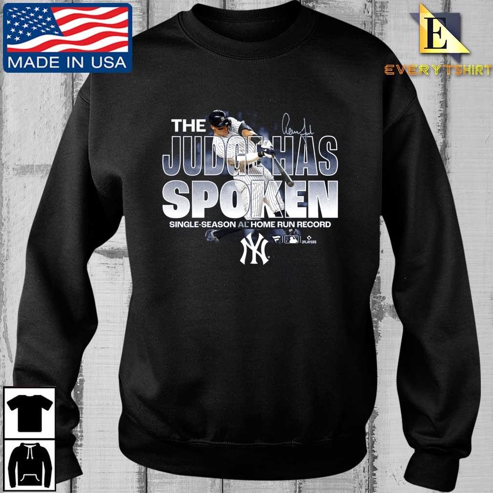 Aaron Judge 62 The Judge Has Spoken signature shirt, hoodie, sweater, long  sleeve and tank top