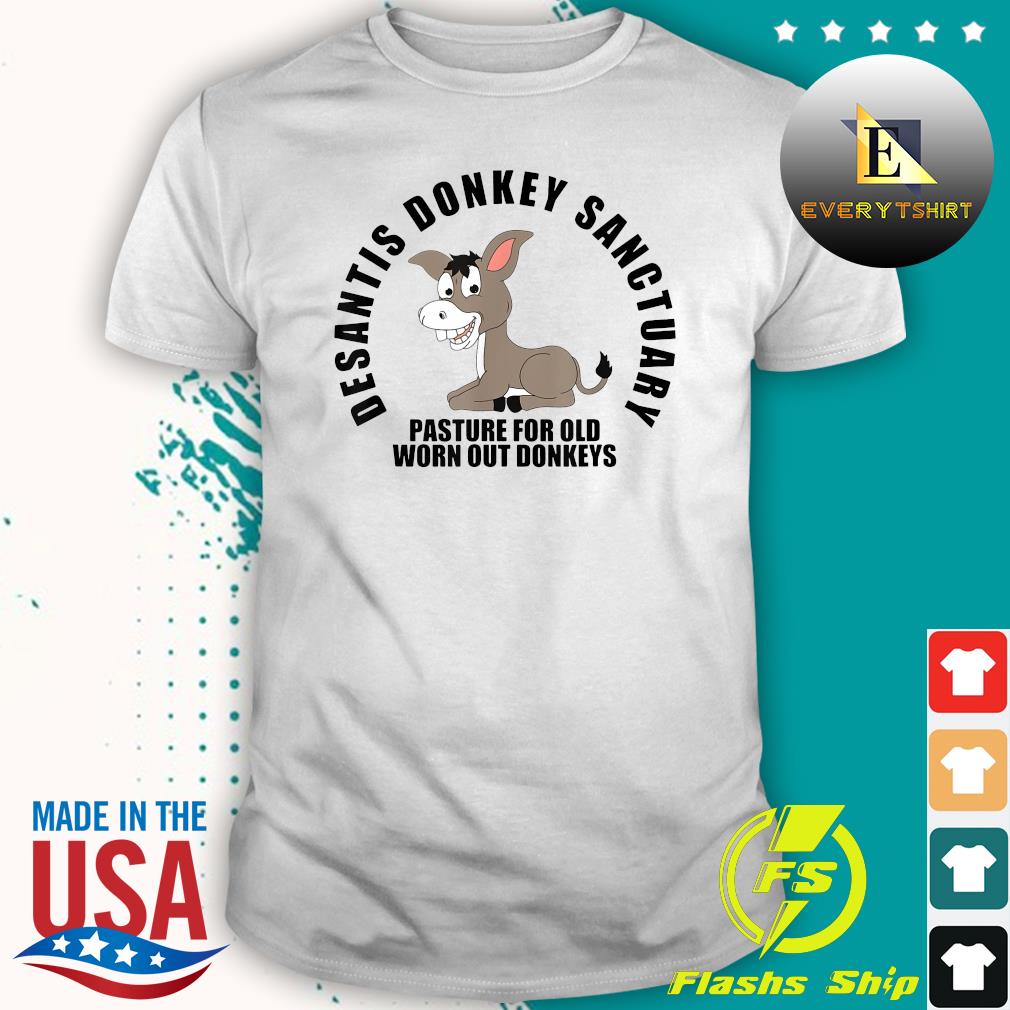 DeSantis Donkey Sanctuary Political Meme Ron DeSantis Shirt