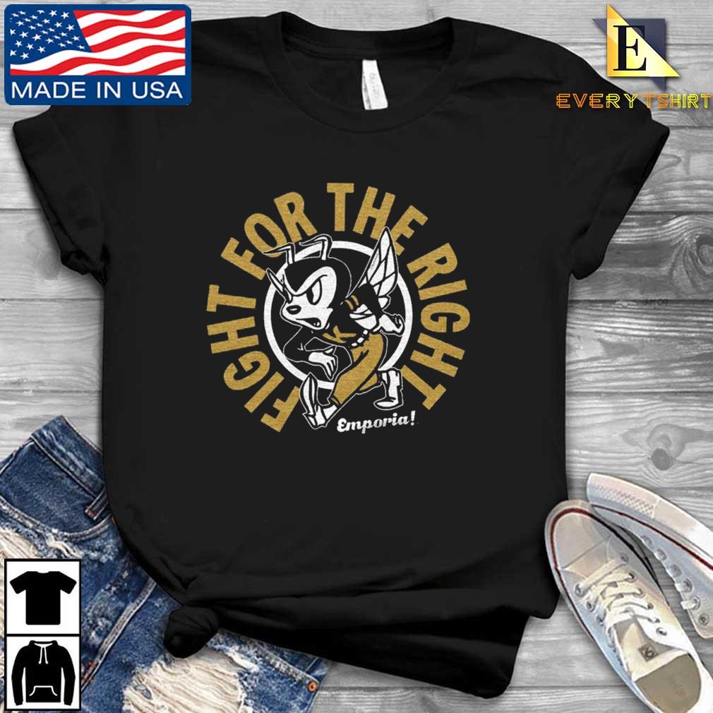 Emporia State Fight For The Right Shirt