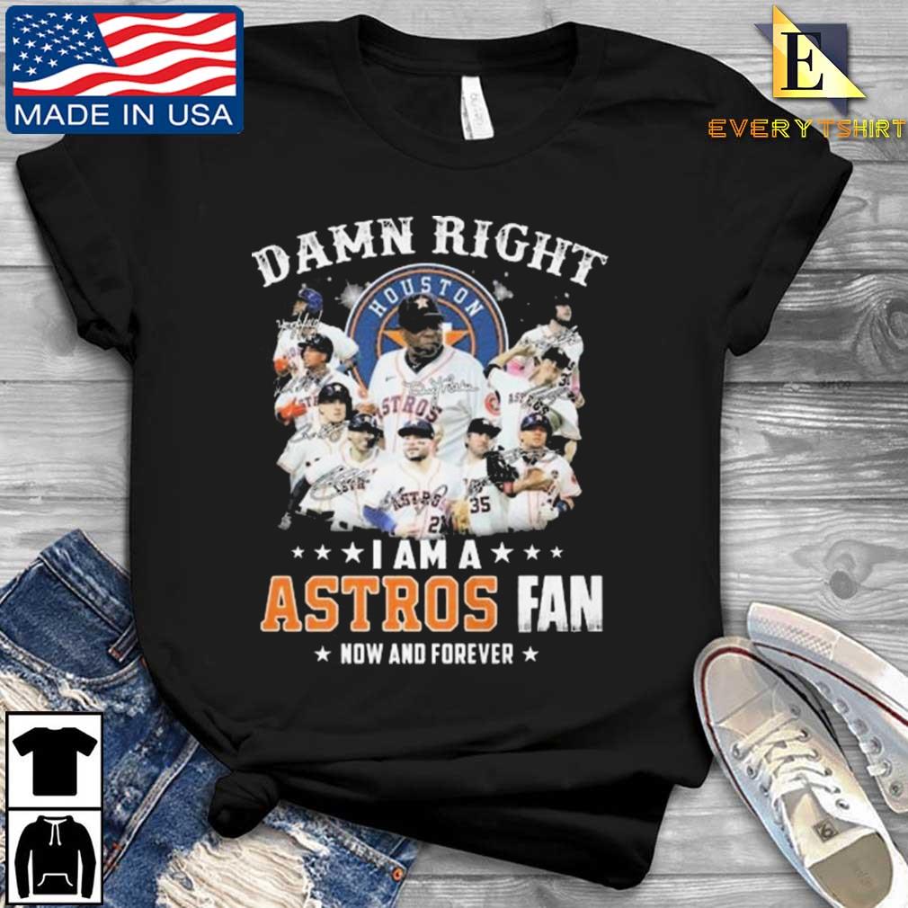 Baby Yoda Damn Right I Am A Astros Fan Now And Forever Houston Astros  Baseball Team Fan T Shirts, Hoodies, Sweatshirts & Merch