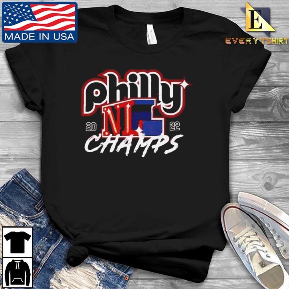 Philadelphia Phillies Philly 2022 NL Champs Shirt