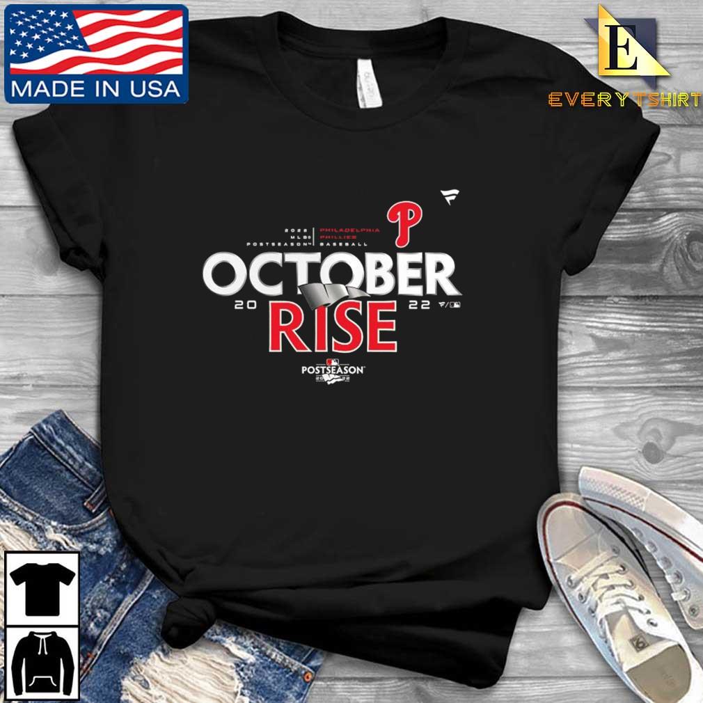 Philadelphia Phillies Postseason October Rise Funny 2022 Shirt