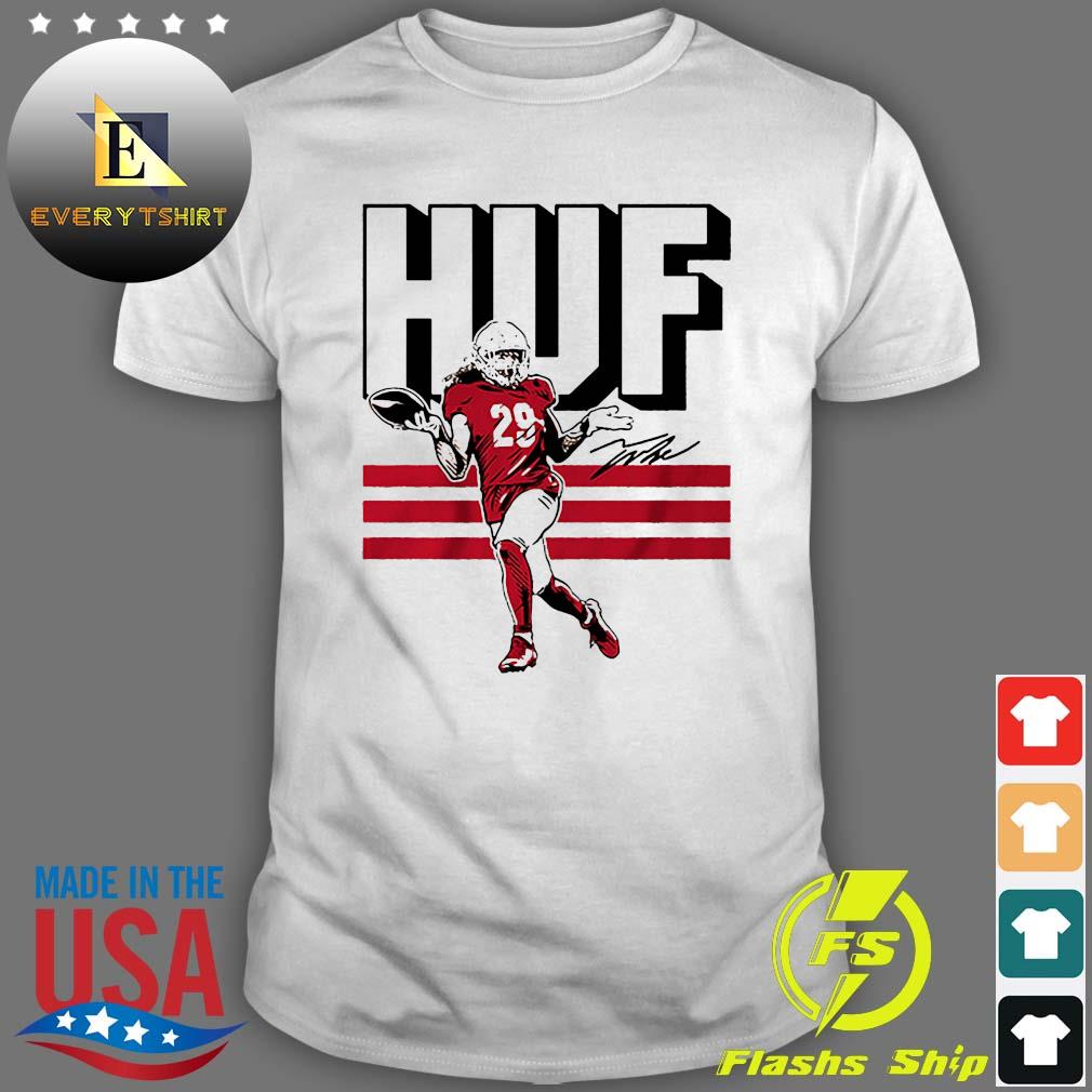 San Francisco 49ers Talanoa Hufanga First Of His House Signature shirt,  hoodie, sweater, long sleeve and tank top