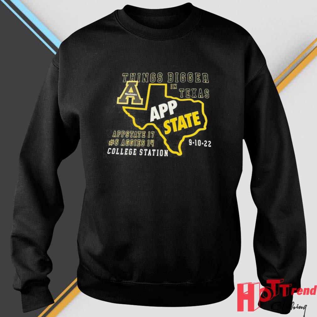 Appalachian State Mountaineers Things Bigger In Texas 2022 Shirt
