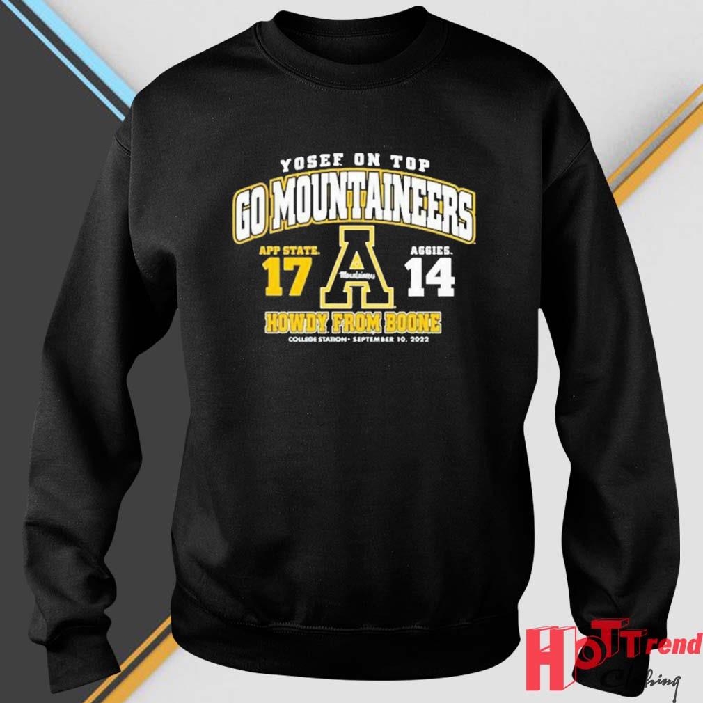 Appalachian State Vs Texas A&M Yosef On Top Go Mountaineers Howdy From Boone 2022 shirt