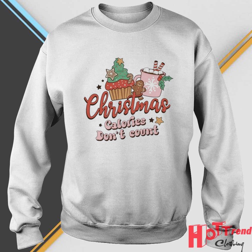 Christmas Calories Don't Count 2022 Sweater