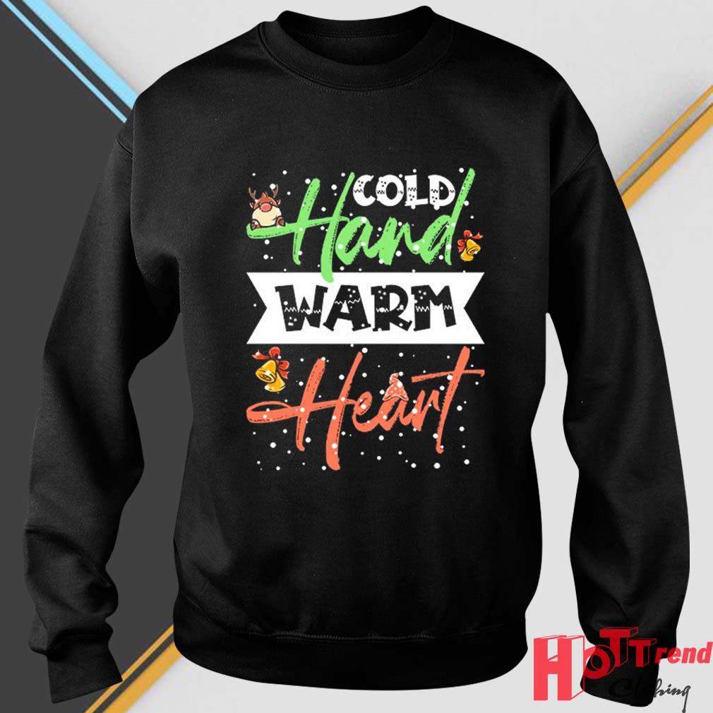 Cold Hand Warm Heart Funny Christmas Winter 2022 Sweater