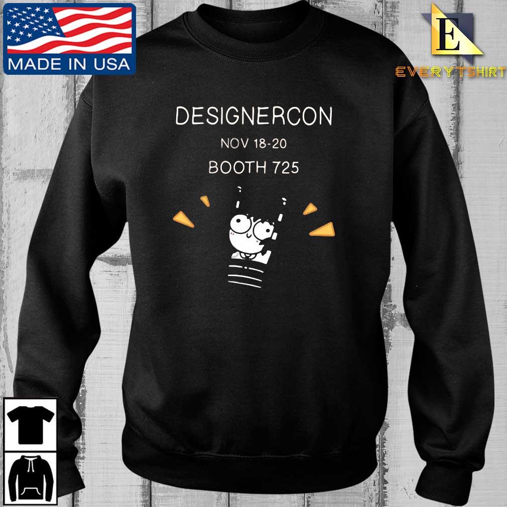 Designercon Nov 18-20 Booth 725 Shirt