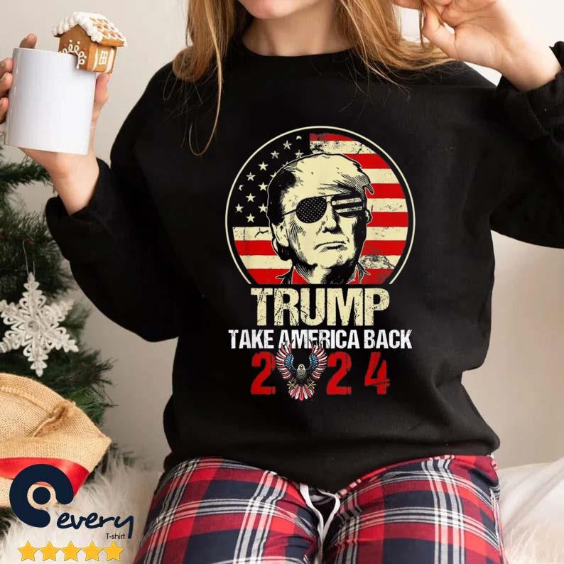 Donald Trump 2024 Take America Back Vintage Trump American Flag Sunglasses Shirt