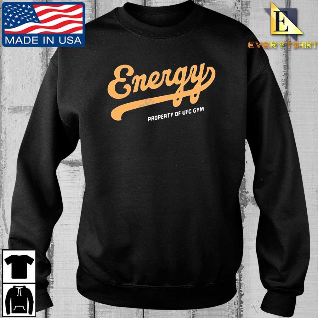 Energy Property Of Ufc Gym Shirt