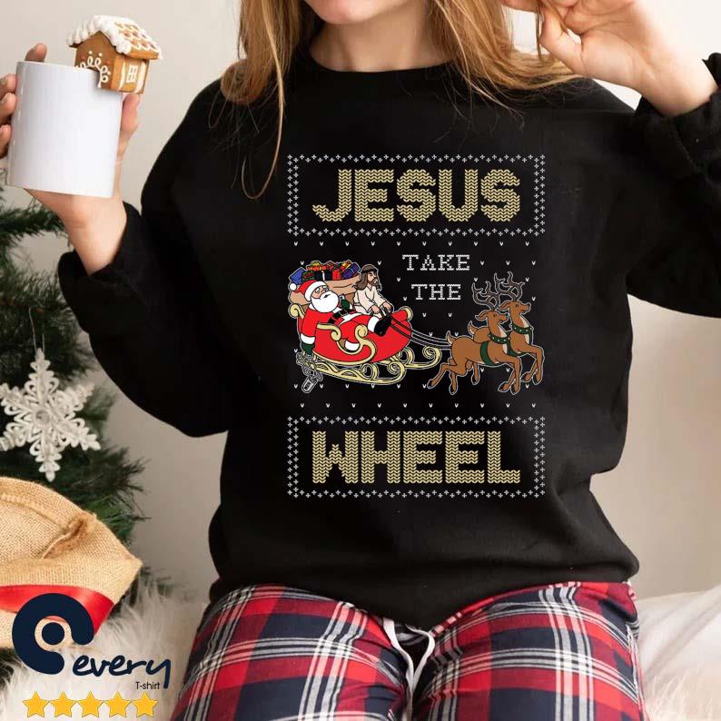 Jesus Take The Wheel Tacky Christmas Sweater