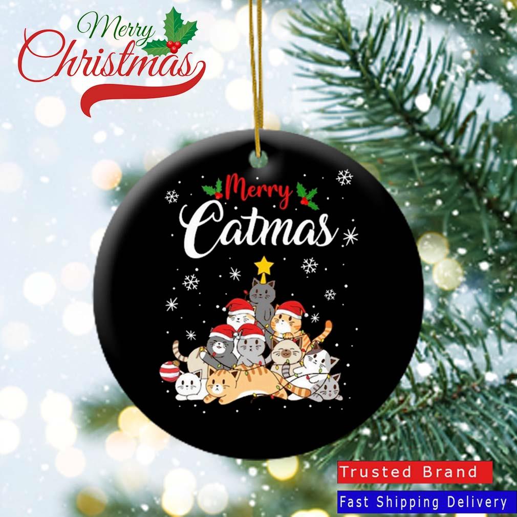 Merry Catmas Christmas Cat Love Christmas Tree Christmas 2022 Ornament