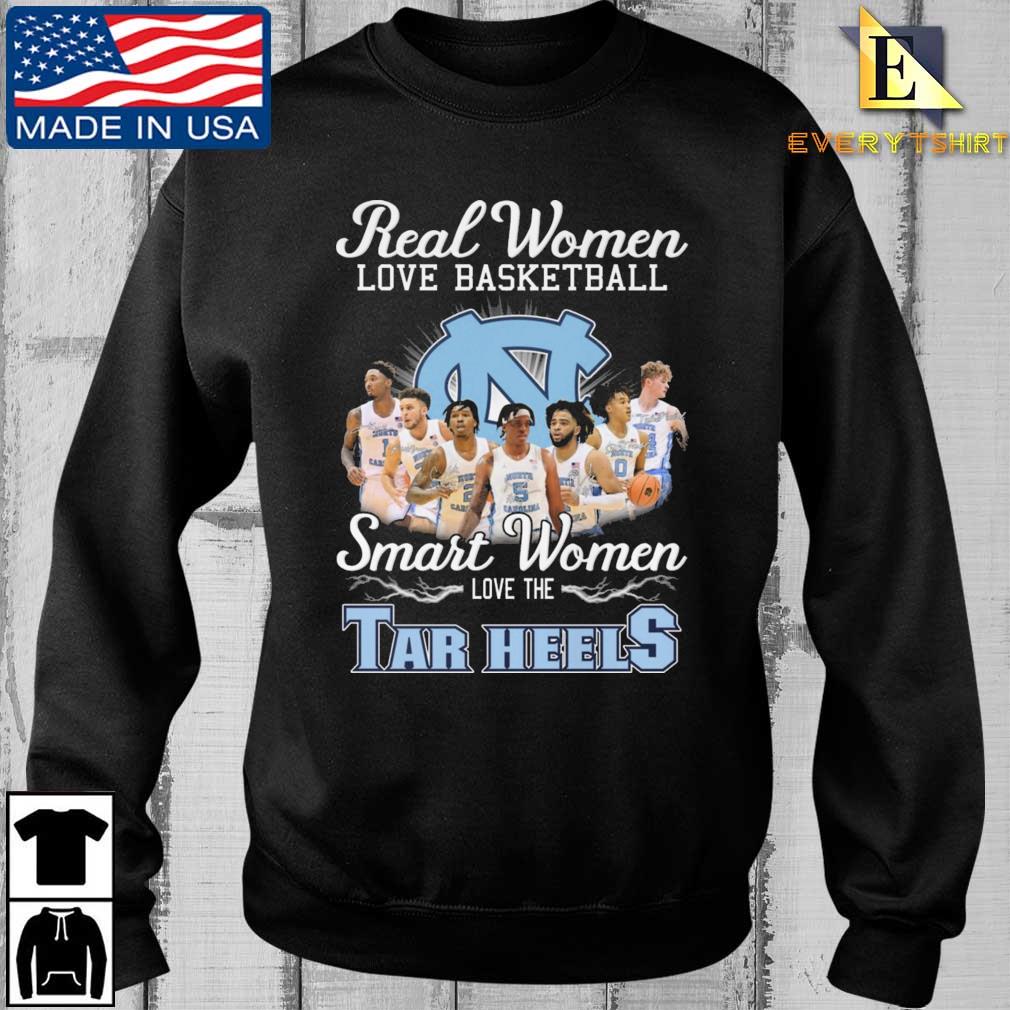 Real Women Love Basketball Smart Women Love The Tar Heels Signatures shirt