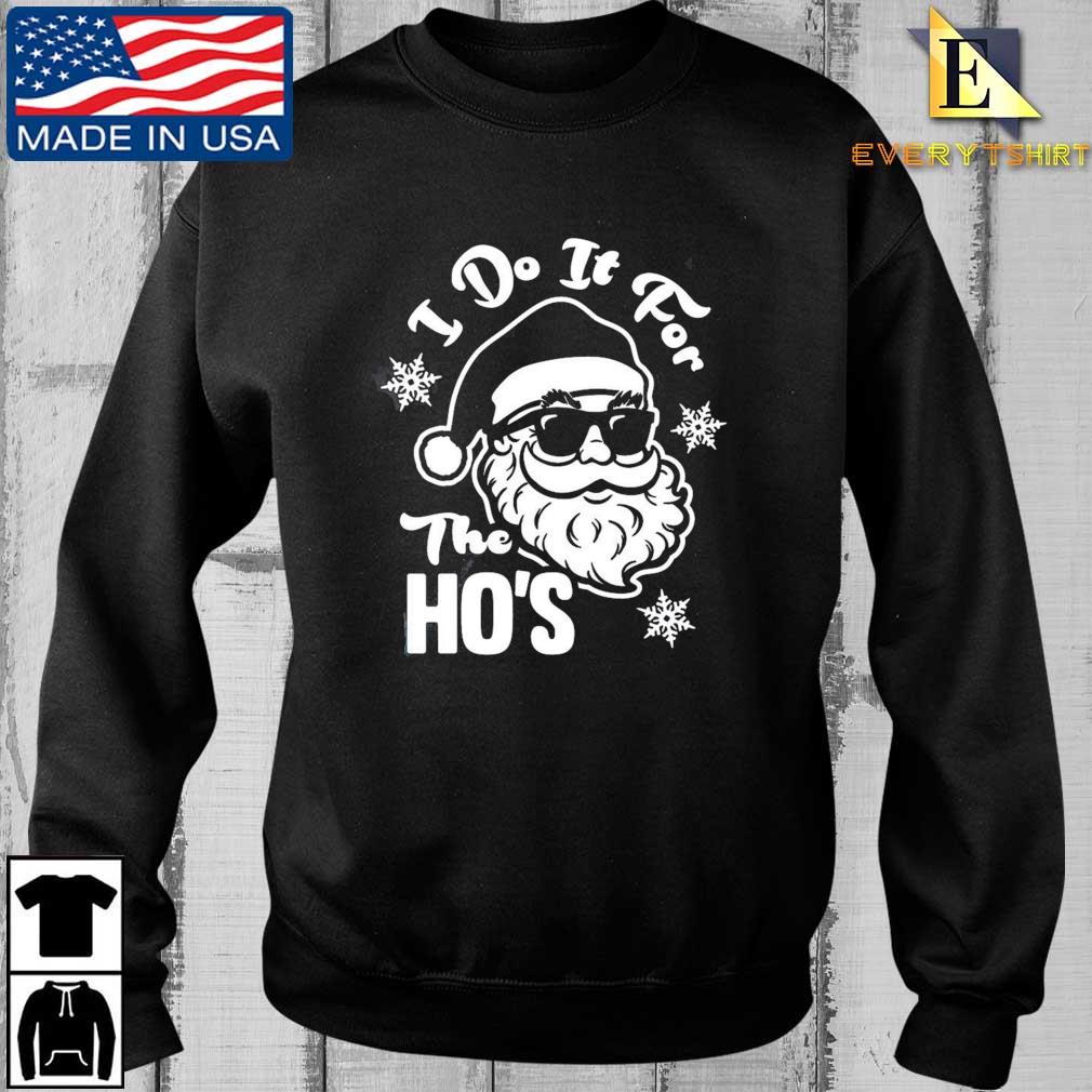Santa Claus I Do It For The Ho's Christmas 2022 Sweater