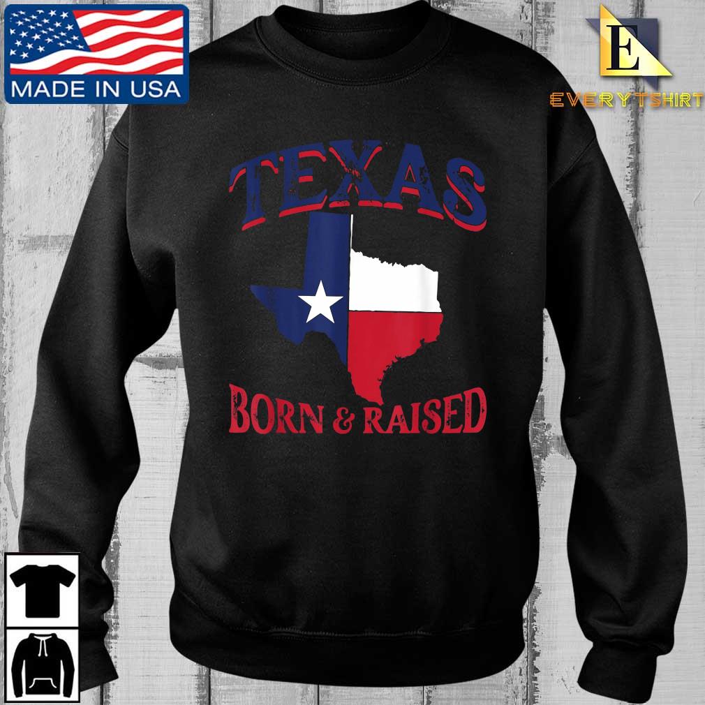 Texan Home State Texas Born & Raised T-Shirt