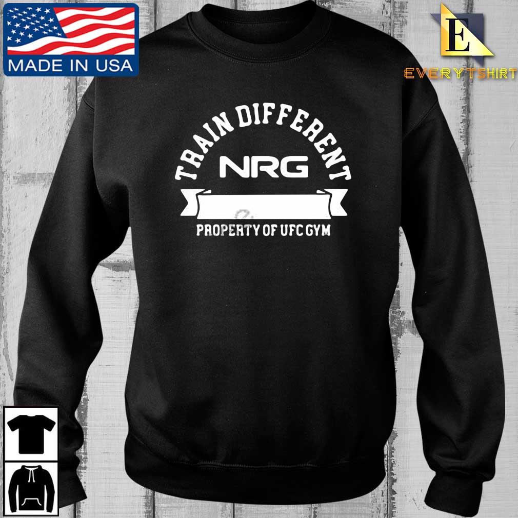 Train Different Property of UFC Gym NRG Shirt