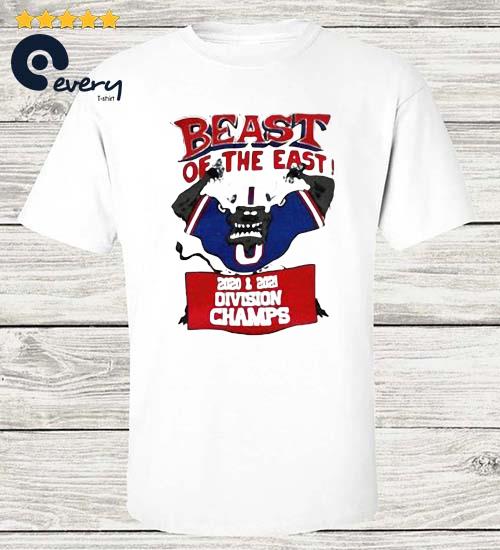 Buffalo Bills Beast Of The East 2020 2021 Division Champs Shirt, hoodie,  sweatshirt and long sleeve