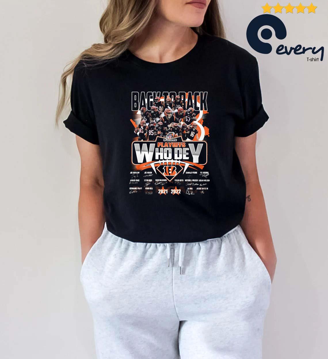 Cincinnati Bengals Back To Back Playoffs Who Dey 2021 2022 Signatures Shirt,Sweater,  Hoodie, And Long Sleeved, Ladies, Tank Top