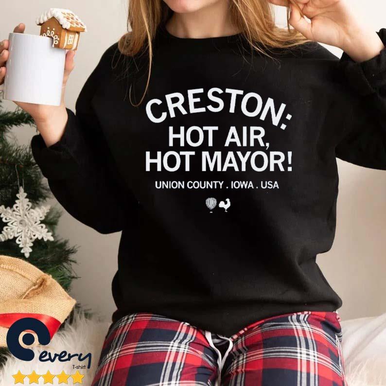Creaton Hot Air Hot Mayor Union County Iowa USA shirt