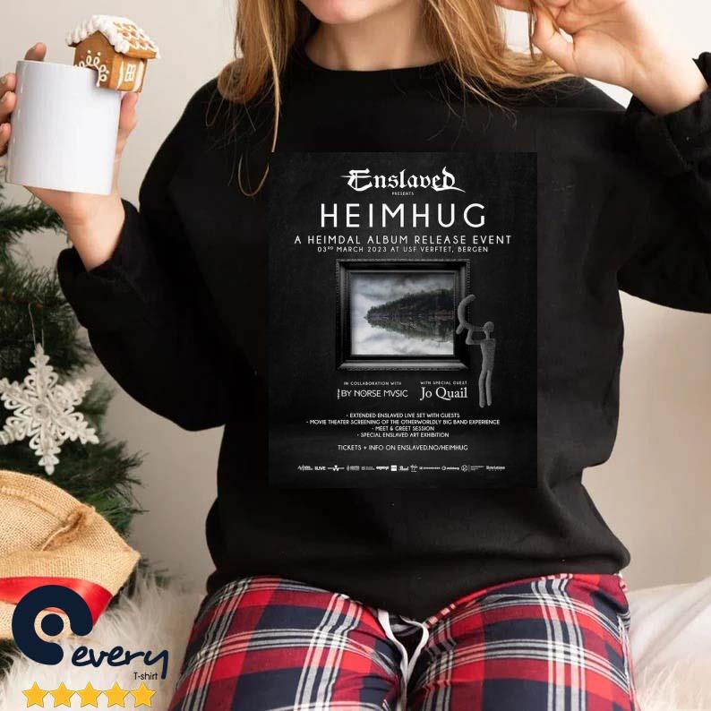 Enslaved Presents Heimhug A Heimdal Album Release Event 3rd March 2023 At Usf Verftet Bergen Shirt