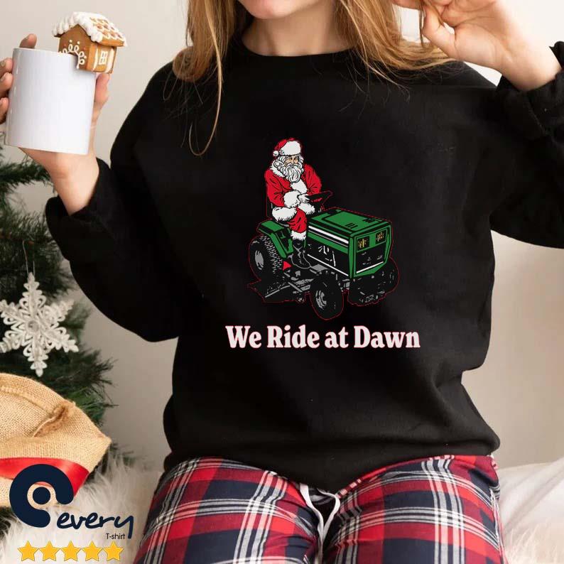 Santa Claus We Ride At Dawn Christmas Sweater