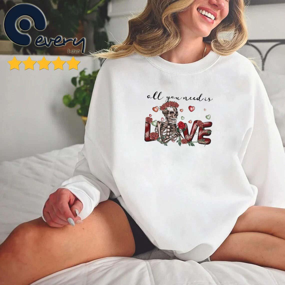 Skeleton Valentines All You Need Is Love Vintage Shirt