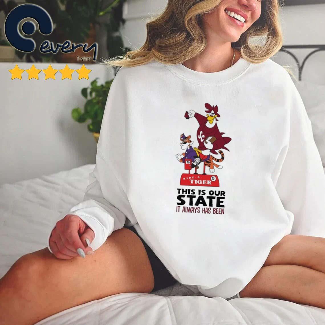 The South Carolina Gamecocks This Is Our State It Always Has Been Shirt