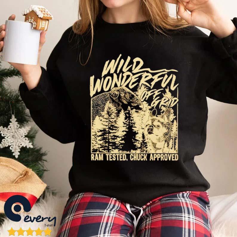 Wild Wonderful Off Grid Ram Tested Chuck Approved Shirt