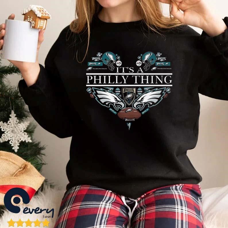 Heart It's a philly thing philadelphia eagles 2023 shirt, hoodie