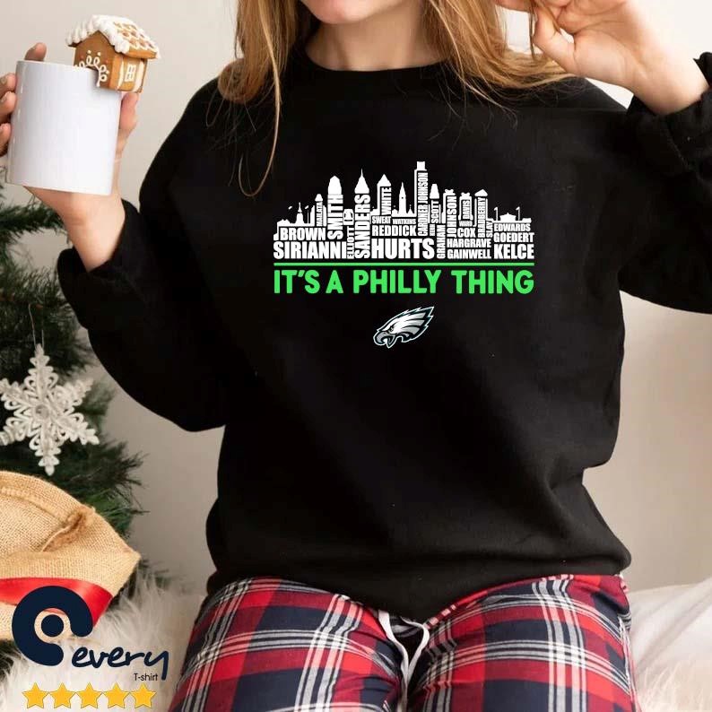 News Philadelphia Eagles Football Player Names Skyline It’s A Philly Thing 2023 shirt