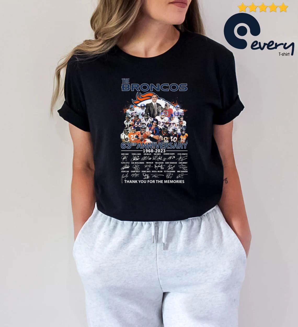 Official The Denver Broncos 63rd anniversary 1960-2023 thank you for the  memories signatures shirt, hoodie, sweater, long sleeve and tank top