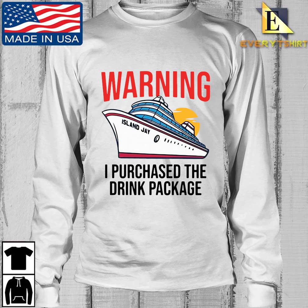Doryti I Purchased The Drink Package Cursing Lover Women Sweatshirt tee 